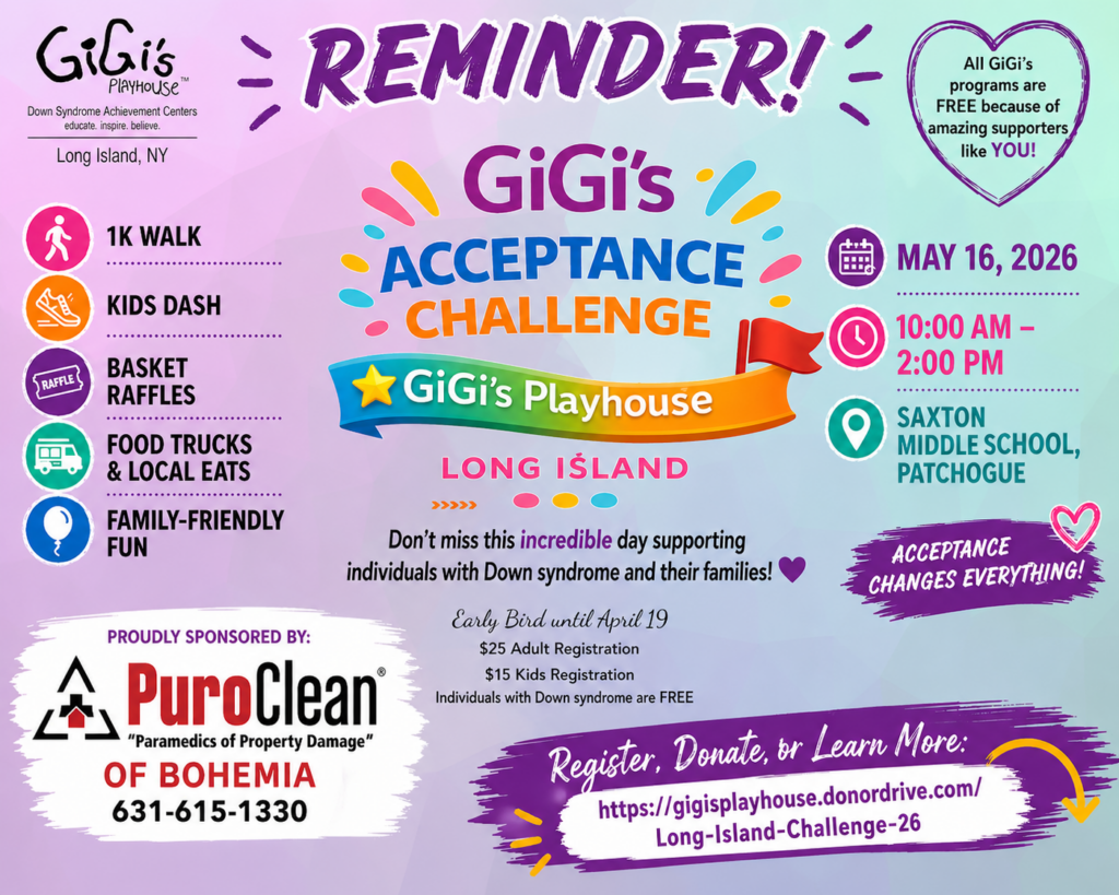 Colorful event flyer for GiGi’s Playhouse Acceptance Challenge in Long Island on May 16, 2026, featuring activities like a 1K walk, kids dash, basket raffles, food trucks, and local eats; all are welcome, free family-friendly fun.
