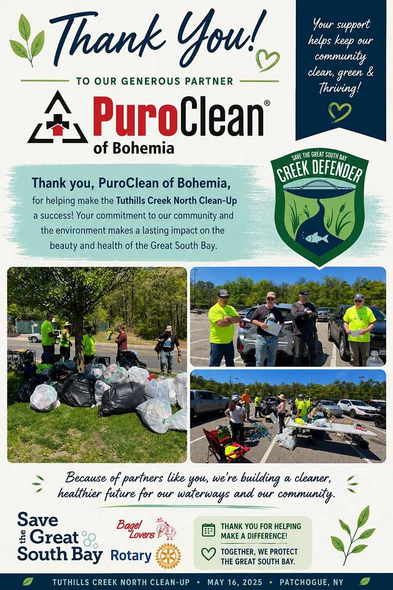 Flyer thanking PuroClean of Bohemia for sponsoring the Tuthills Creek North Clean-Up, with photos of volunteers collecting trash, filled garbage bags, and logos for Save the Great South Bay and Rotary Club.